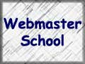 Webmaster School
